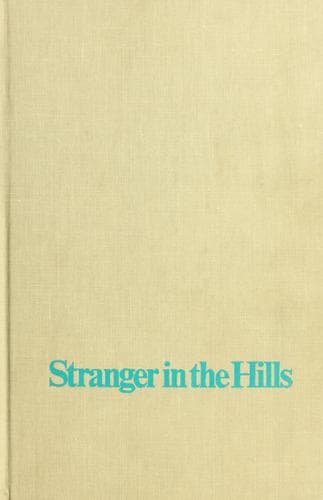 Cover of Stranger in the hills by Madeleine A. Polland