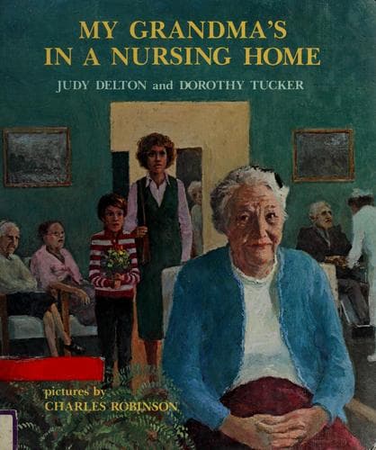 Cover of My grandma's in a nursing home by Judy Delton