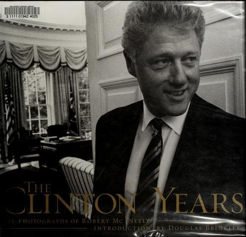 Cover of The Clinton years by Robert McNeely