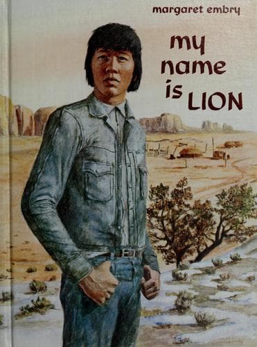 Cover of My name is Lion by Margaret Embry