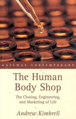 Cover of The human body shop by Andrew Kimbrell