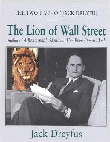 Cover of The lion of Wall Street by Jack Dreyfus