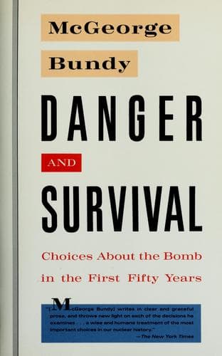 Cover of Danger and Survival by McGeorge Bundy