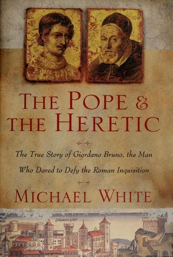 Cover of The pope and the heretic by Michael White