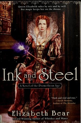 Cover of Ink and steel by Elizabeth Bear