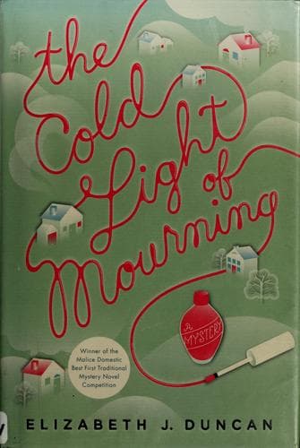 Cover of The cold light of mourning by Elizabeth J. Duncan