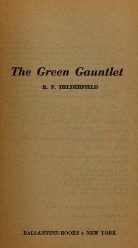 Cover of The green gauntlet by R. F. Delderfield