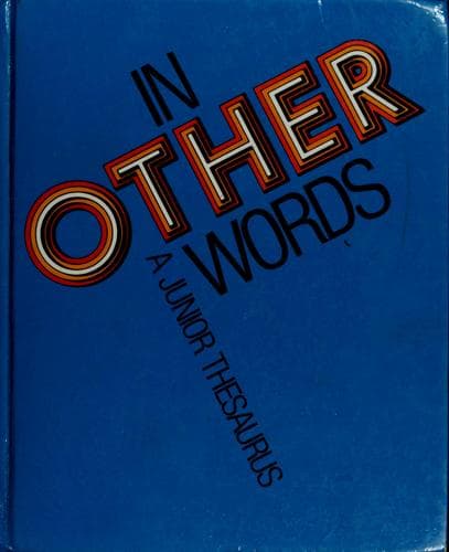 Cover of In other words, a junior thesaurus by Andrew Schiller