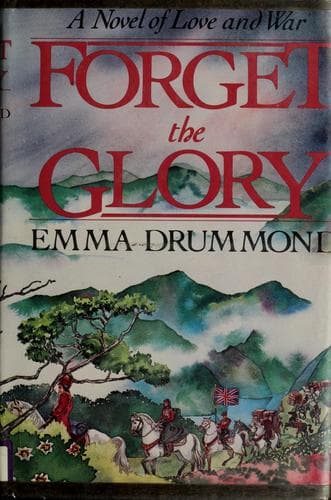 Cover of Forget the glory by Emma Drummond