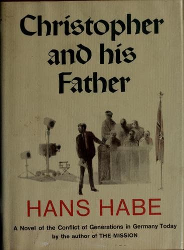Cover of Christopher and his father by Hans Habe