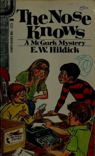 Cover of The nose knows by E. W. Hildick