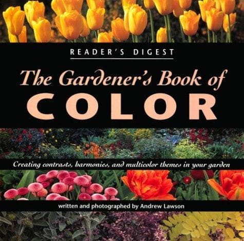 Cover of The gardener's book of color by Andrew Lawson