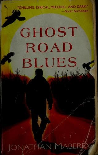 Cover of Ghost Road Blues by Jonathan Maberry
