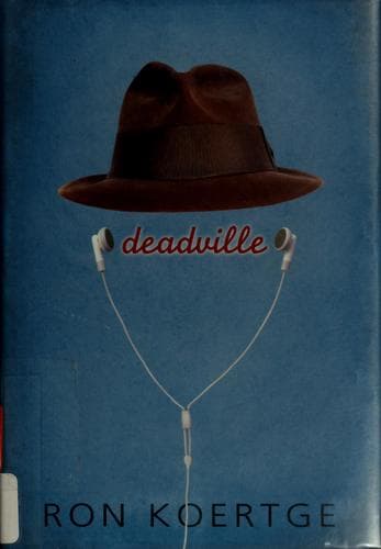 Cover of Deadville by Ronald Koertge