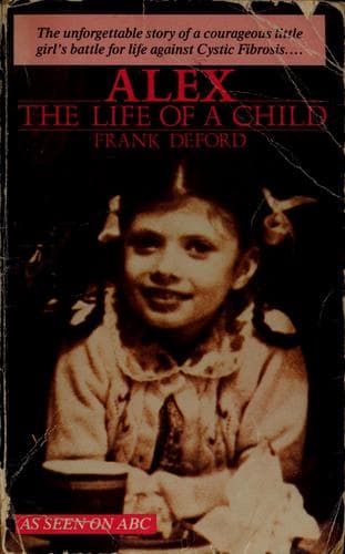 Cover of Alex, the life of a child by Frank Deford