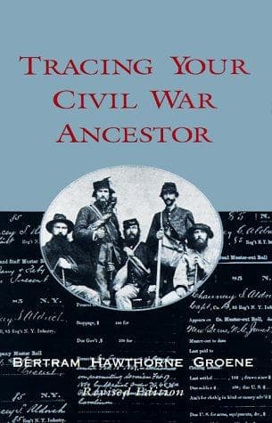 Cover of Tracing your Civil War ancestor by Bertram Hawthorne Groene