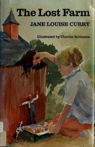 Cover of The lost farm by Jane Louise Curry