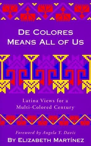 Cover of De colores means all of us by Elizabeth Sutherland Martínez
