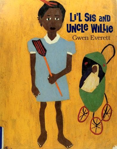 Cover of Li'l sis and Uncle Willie by Gwen Everett