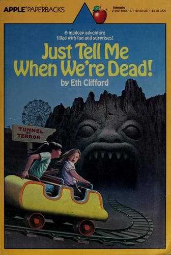 Cover of Just tell me when we're dead! by Eth Clifford