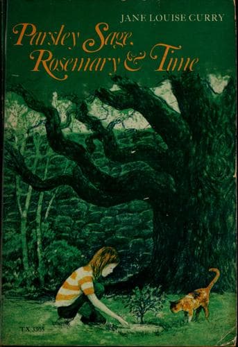 Cover of Parsley Sage, Rosemary, & time by Jane Louise Curry