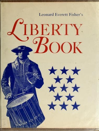 Cover of Leonard Everett Fisher's Liberty Book by Leonard Everett Fisher