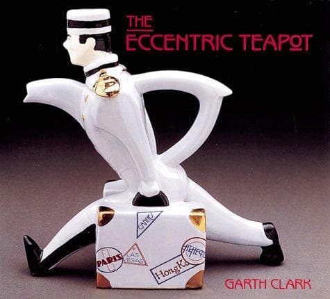 Cover of The eccentric teapot by Garth Clark