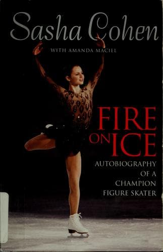 Cover of Fire on ice by Sasha Cohen