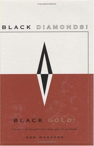 Cover of Black diamonds! Black gold! by Don Woodard