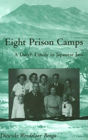 Cover of Eight prison camps by Dieuwke Wendelaar Bonga