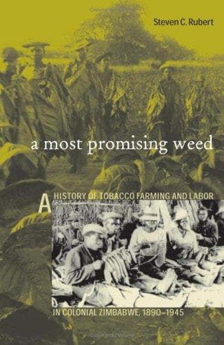 Cover of A most promising weed by Steven C. Rubert