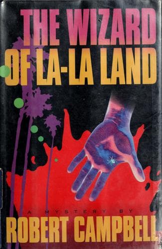 Cover of The wizard of la-la land by Robert Wright Campbell