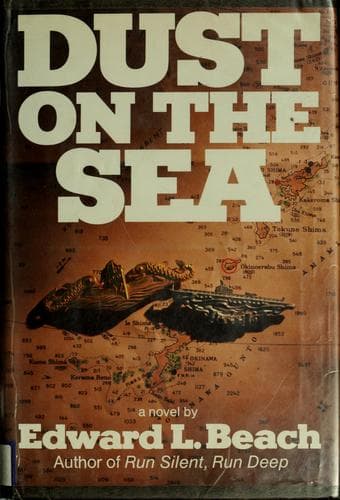 Cover of Dust on the sea by Edward L. Beach Jr