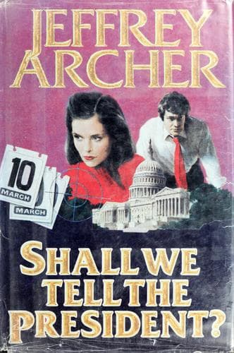 Cover of Shall we tell the President? by Jeffrey Archer