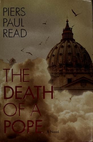Cover of Death of a Pope by Piers Paul Read