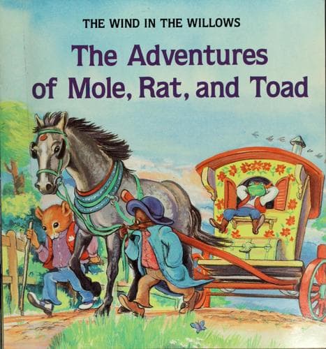 Cover of The adventures of Mole, Rat, and Toad by Janet Palazzo-Craig