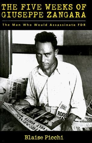Cover of The five weeks of Giuseppe Zangara by Blaise Picchi