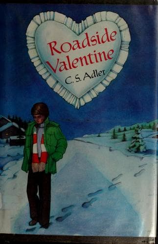 Cover of Roadside valentine by C. S. Adler