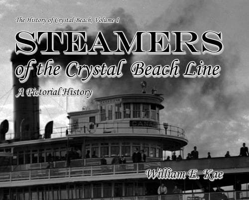 Cover of Steamers of the Crystal Beach Line by William E. Kae