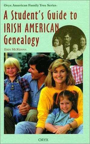 Cover of A student's guide to Irish American genealogy by Erin McKenna