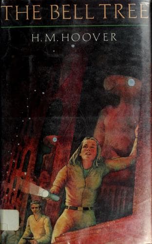 Cover of The bell tree by H. M. (Helen Mary) Hoover