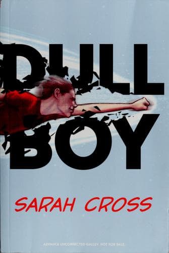Cover of Dull boy by Sarah Cross
