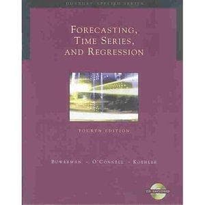 Cover of Forecasting, time series, and regression by Bruce L. Bowerman