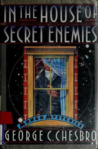 Cover of In the House of Secret Enemies by George C. Chesbro