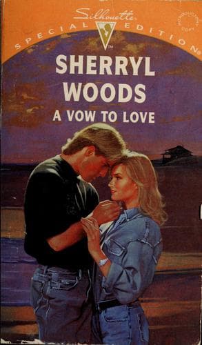 Cover of A vow to love by Sherryl Woods