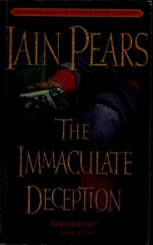 Cover of The immaculate deception by Iain Pears