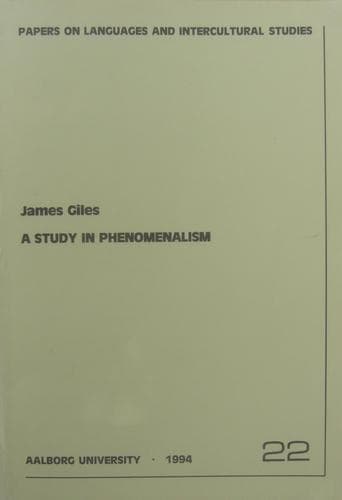 Cover of A study in phenomenalism by Giles, James