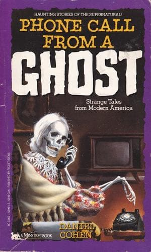 Cover of Phone Call from a Ghost by Daniel Cohen