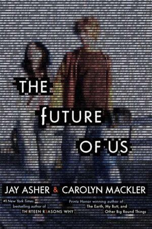 Cover of The Future of Us by Jay Asher