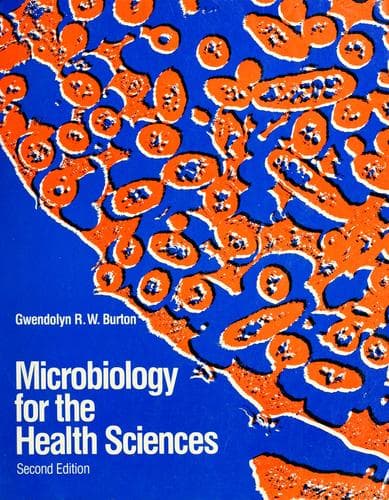 Cover of Microbiology for the health sciences by Gwendolyn R. W. Burton